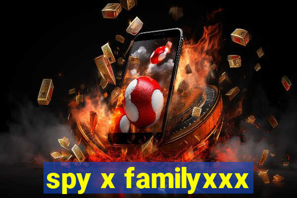 spy x familyxxx